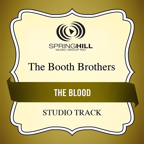 The Blood The Booth Brothers