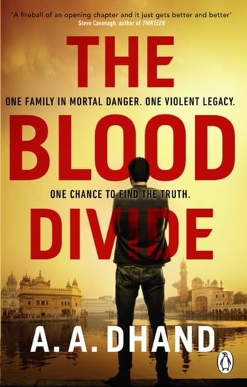 The Blood Divide: The must-read race-against-time thriller of 2021 Dhand A. A.