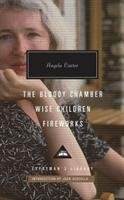 The Bloody Chamber, Wise Children, Fireworks Carter Angela