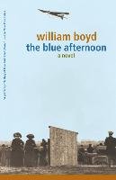 The Blue Afternoon Boyd William