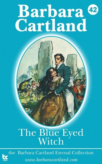 The Blue Eyed Witch Cartland Barbara
