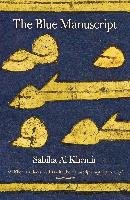 The Blue Manuscript Al Khemir Sabiha