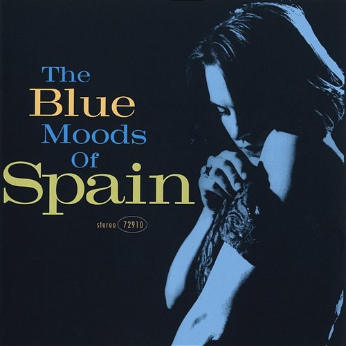 The Blue Moods Of Spain Spain