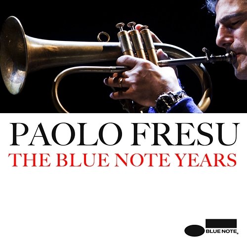 The Blue Note Years Paolo Fresu