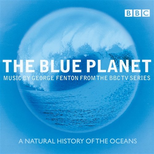 Stingray [The Blue Planet - Music for the BBC TV Series] BBC Concert Orchestra, George Fenton