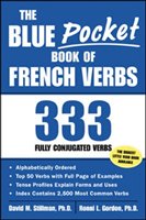 The Blue Pocket Book of French Verbs Stillman David M., Gordon Ronni L.