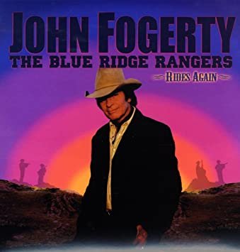 The Blue Ridge Rangers Rides Again Fogerty John