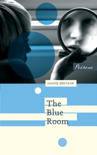The Blue Room Orstavik Hanne