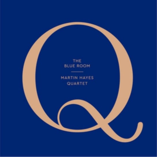 The Blue Room Martin Hayes Quartet