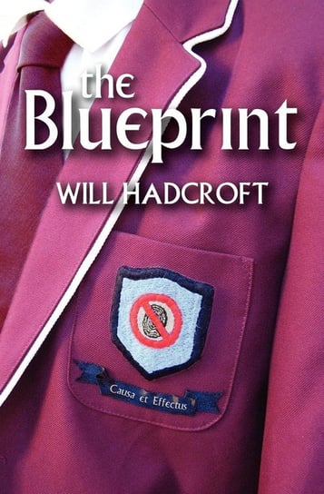 The Blueprint Hadcroft Will