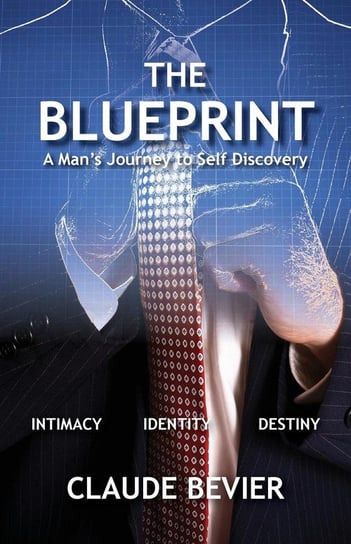 The Blueprint Claude Bevier