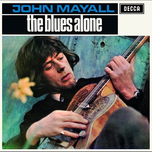 The Blues Alone John Mayall