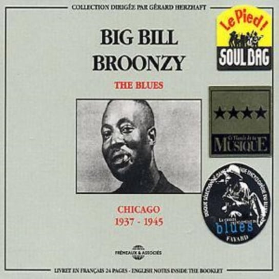 The Blues (Chicago 1937-1945) Big Bill Broonzy