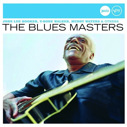 The Blues Masters (Jazz Club) Various Artists
