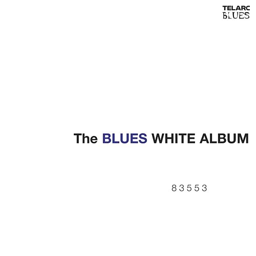 The Blues White Album Various Artists