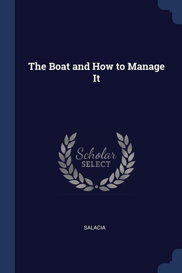 The Boat and How to Manage It Salacia
