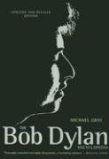 The Bob Dylan Encyclopedia Gray Michael