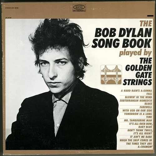 The Bob Dylan Song Book Played by The Golden Gate Strings The Golden Gate Strings