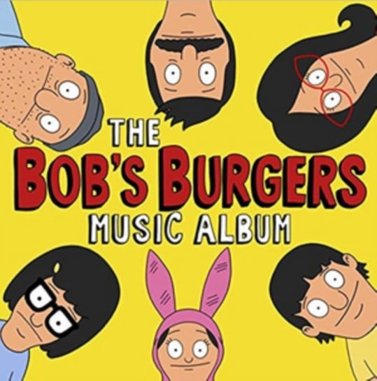 The Bob’s Burgers Music Album Bob's Burgers