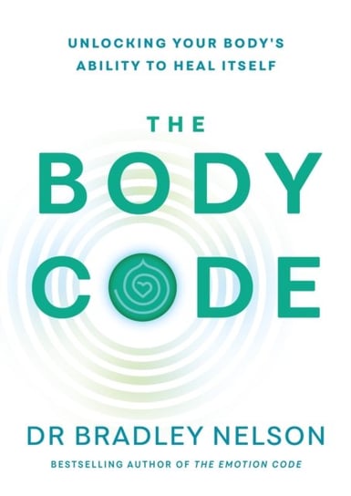 The Body Code Nelson Bradley