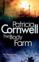 The Body Farm Cornwell Patricia