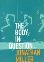 The Body In Question Miller Jonathan