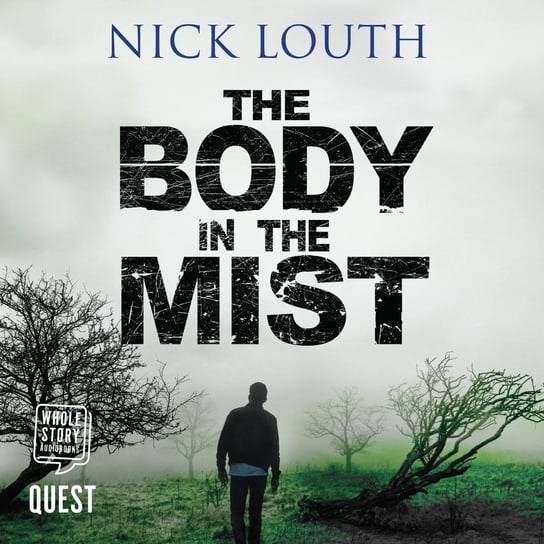 The Body In The Mist - audiobook Nick Louth