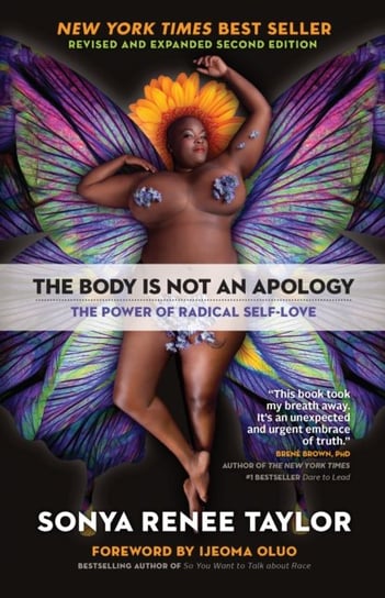 The Body Is Not an Apology Taylor Sonya Renee