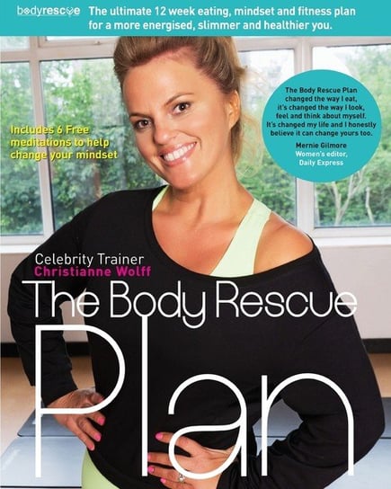 The Body Rescue Plan Wolff Christianne
