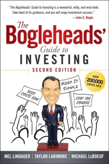 The Bogleheads Guide to Investing Opracowanie zbiorowe