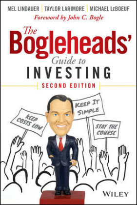 The Bogleheads' Guide to Investing Larimore Taylor, Lindauer Mel, Leboeuf Michael