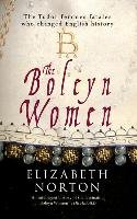 The Boleyn Women Norton Elizabeth