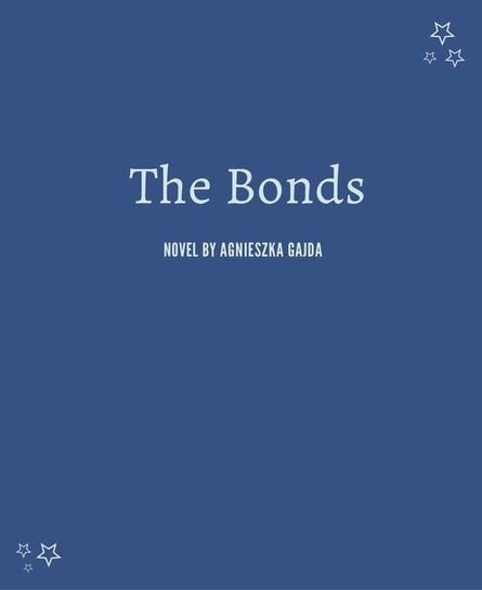The Bonds Gajda Agnieszka