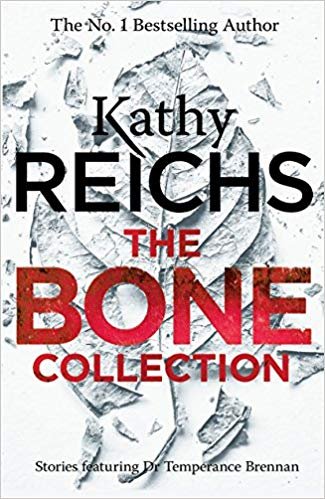 The Bone Collection Reichs Kathy