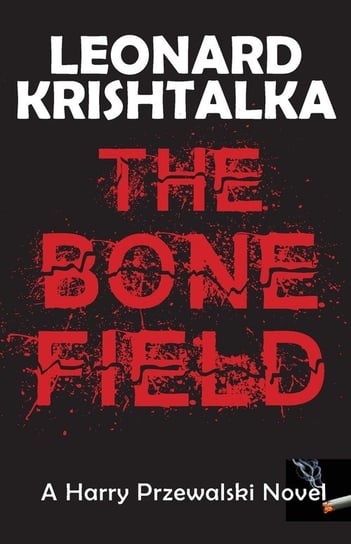 The Bone Field Krishtalka Leonard