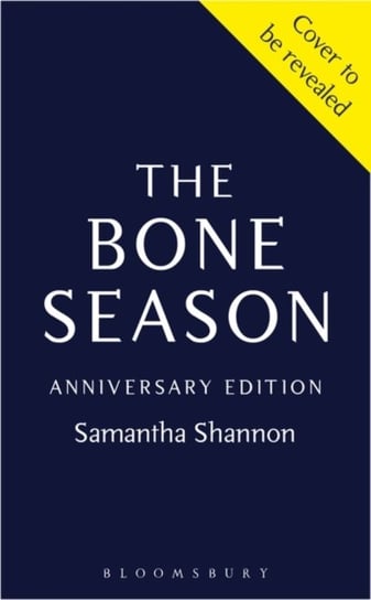 The Bone Season: The tenth anniversary special edition - The instant Sunday Times bestseller Samantha Shannon