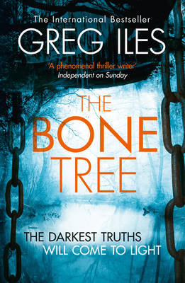 The Bone Tree Iles Greg