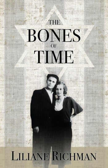 The Bones of Time Richman Liliane