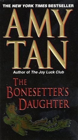 The Bonesetter's Daughter Tan Amy