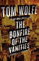The Bonfire of the Vanities Wolfe Tom