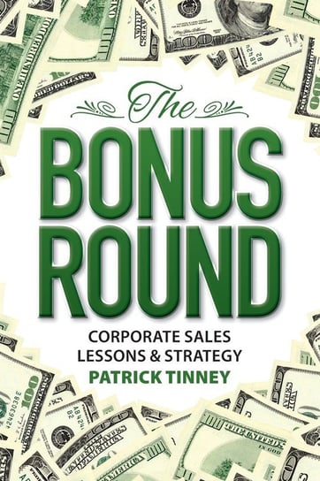 The Bonus Round Tinney Patrick