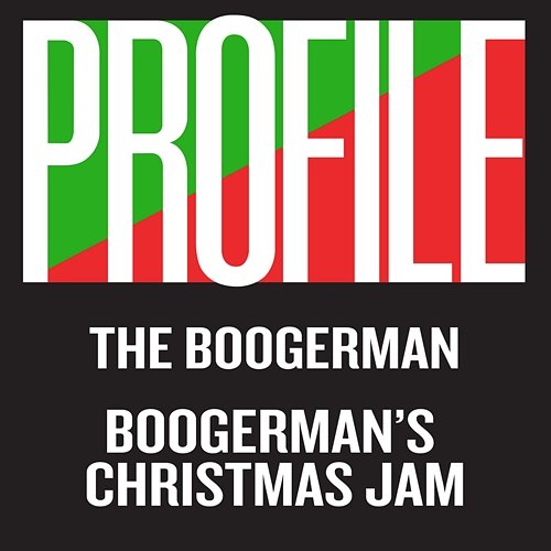 The Boogerman / Boogerman's Christmas Jam The Boogerman