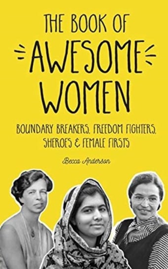 The Book of Awesome Women Anderson Becca