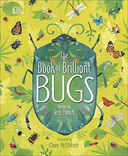 The Book of Brilliant Bugs French Jess