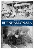 The Book of Burnham-on-Sea Thomas Winston, Thomas Bob