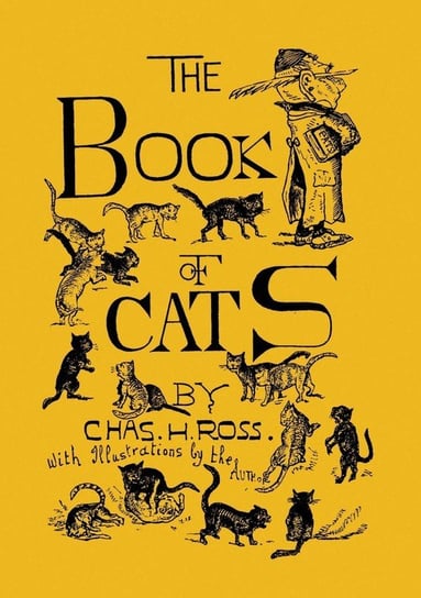 The Book of Cats (illustrated edition) Ross Charles Henry