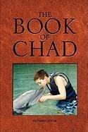 The Book of Chad Kozar Richard