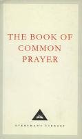 The Book of Common Prayer Cranmer T., Cranmer Thomas