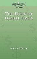 The Book of Daniel Drew White Bouck