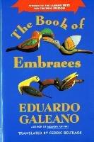The Book of Embraces Galeano Eduardo